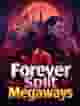 Forever Split Megaways
