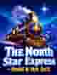 The North Star Express - Hold & Hit 3x3